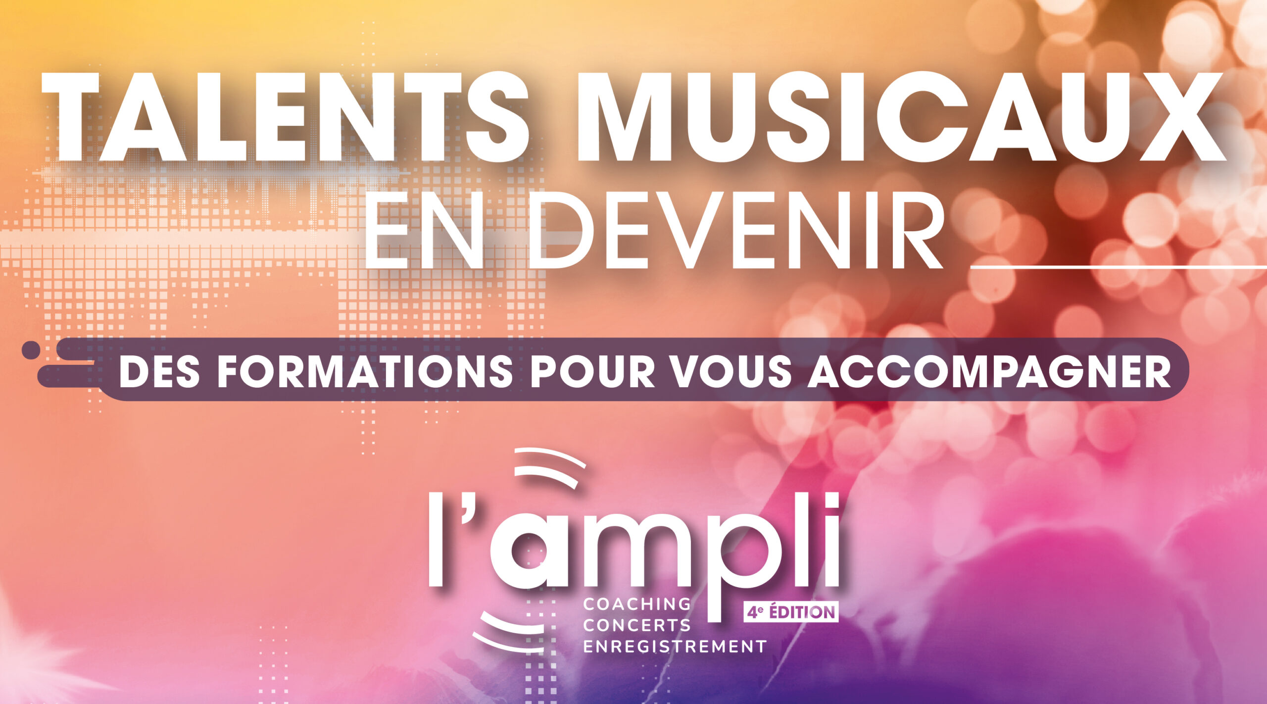 visuel pour s'inscrire aux formations de l'ampli#4